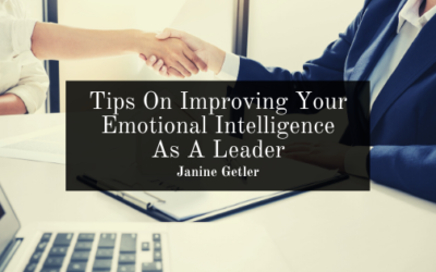 Tips On Improving Your Emotional Intelligence As A Leader