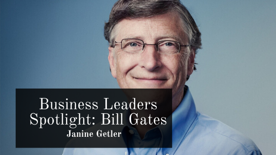Business Leaders Spotlight Bill Gates